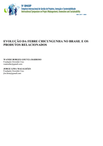 evolução da febre chicungunha no brasil e os produtos