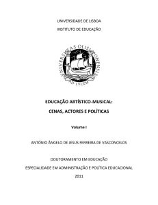 A Educação artístico-musical - cenas, actores e políticas