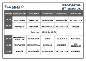 Horário Segunda-Feira Terça-Feira Quarta-feira