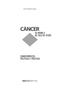 Câncer de mama, câncer de colo de útero: conhecimentos, políticas