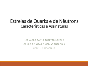 Estrelas de Quarks e de Nêutrons