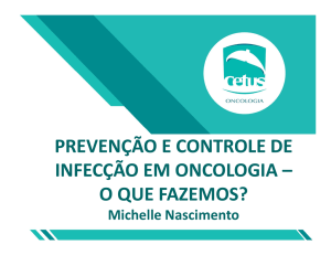 prevenção e controle de infecção em oncologia – o que