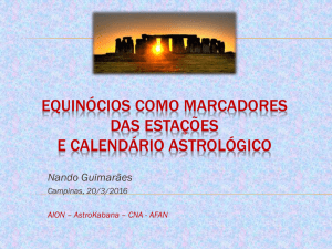 Equinócios como marcadores das Estações e Calendário Astrológico