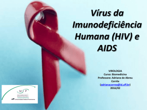 Vírus da Imunodeficiência Humana (HIV) e AIDS