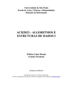 Apostila ACH2023 - ALGORITMOS E ESTRUTURAS DE DADOS I