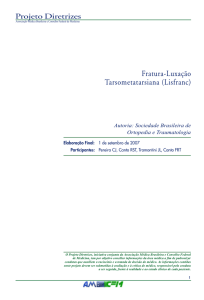 Fratura-Luxação Tarsometatarsiana (Lisfranc)