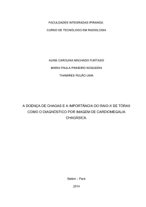 a doença de chagas e a importância do raio