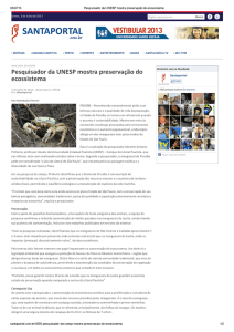 Pesquisador da UNESP mostra preservação do ecossistema