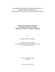 Mineração de Regras de Associação no Problema da Cesta de