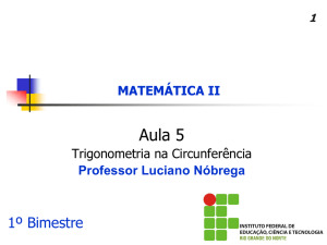 PDF_2º ANO _ Aula 5 _ Trigonometria Na Circunferência