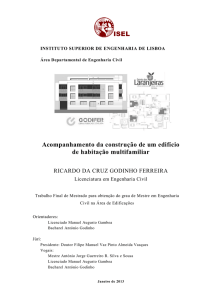 Acompanhamento da construção de um edifício de habitação