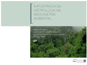 importância da metrologia na radiometria ambiental