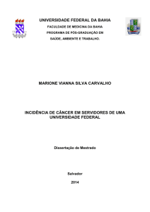 Incidência de Câncer em Servidores de uma Universidade Federal