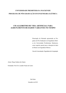 UM ALGORITMO DE VIDA ARTIFICIAL PARA AGRUPAMENTO DE