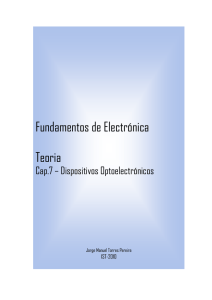 Cap.7 - Dispositivos Optoelectrónicos