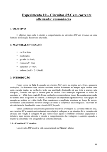 Experimento 10 – Circuitos RLC em corrente alternada: ressonância