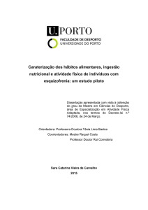 Caraterização dos hábitos alimentares, ingestão nutricional e