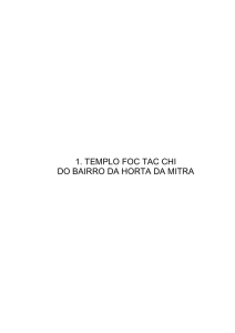 1. TEMPLO FOC TAC CHI DO BAIRRO DA HORTA DA MITRA