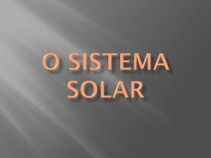 O Sistema Solar - Liceu Albert Sabin