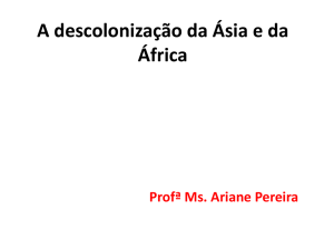 A descolonização da Ásia e da África