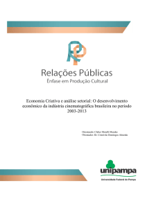 Economia Criativa e análise setorial: O desenvolvimento econômico