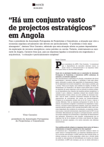 Há um conjunto vasto de projetos estratégicos em Angola