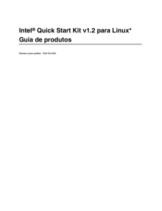 Intel® Quick Start Kit v1.2 para Linux* Guia de produtos