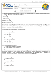 01- A seguir estão representados ácidos carboxílicos com até