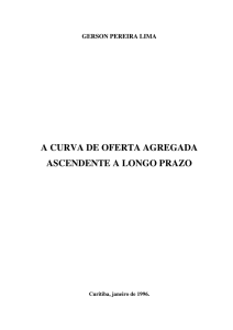 a curva de oferta agregada ascendente a longo