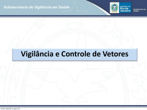 Vigilância e Controle de Vetores