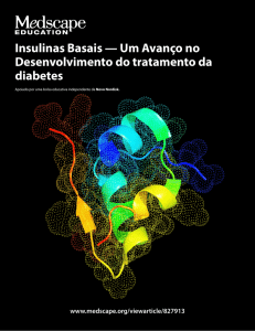 Insulinas Basais — Um Avanço no Desenvolvimento do tratamento