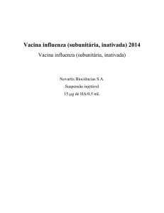 Vacina influenza (inativada) (vírus inativado e fragmentado)