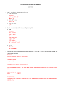 Lista de exercícios pH e soluções-tampão (II) GABARITO 1. Qual é o