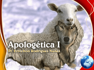 Aula01 - Apologética - Pr. Erivelton Rodrigues Nunes