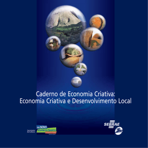 Caderno de Economia Criativa: Economia Criativa e