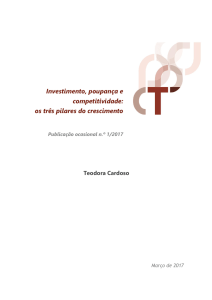 Teodora Cardoso | "Investimento, poupança e competitividade: os