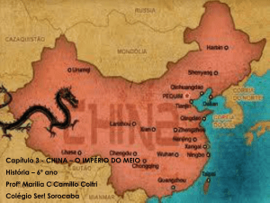CHINA, o Império do Meio