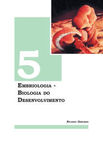 Capítulo 5 EMBRIOLOGIA BIOLOGIA DO DESENVOLVIMENTO