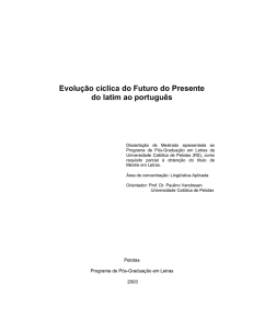 Evolução cíclica do Futuro do Presente do latim ao português