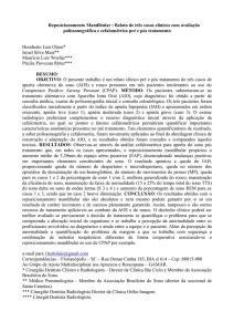 Reposicionamento Mandibular : Relato de três casos