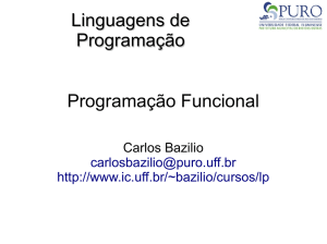 Linguagens de Programação Programação Funcional