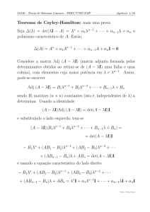 Teorema de Cayley-Hamilton: mais uma prova Seja ∆(λ) = det(λI − A