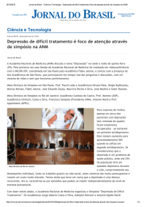 Depressão de difícil tratamento é foco de atenção através de