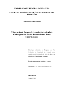 Mineração de Regras de Associação Aplicada à