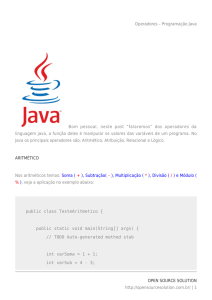 Operadores – Programação Java OPEN SOURCE SOLUTION http