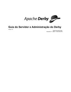 Guia do Servidor e Administração do Derby