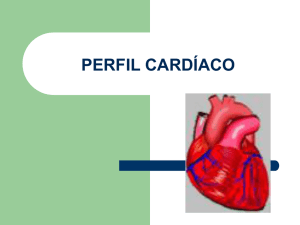 PERFIL CARDÍACO Síndrome Coronariana Aguda