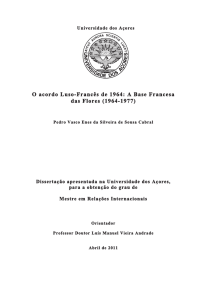 O acordo Luso-Francês de 1964 : a base francesa das Flores (1964