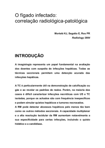 O fígado infectado: correlação radiológica