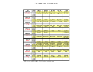 IFRJ - Pinheiral - 1º ano - PROVAS 2º BIM 2014 Dia Hora TA 101 TA